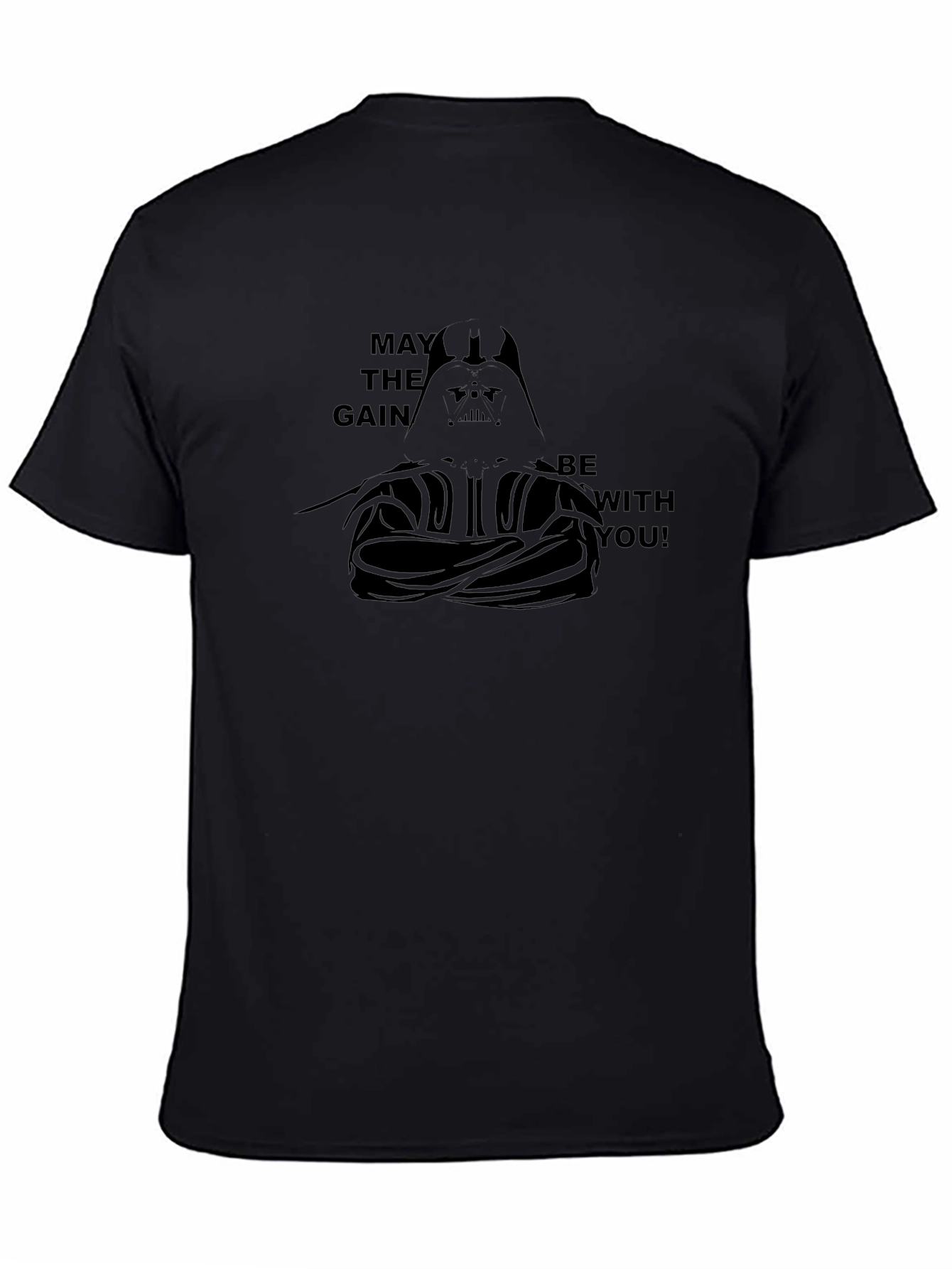 May The Gain Be With You Black T-Shirt