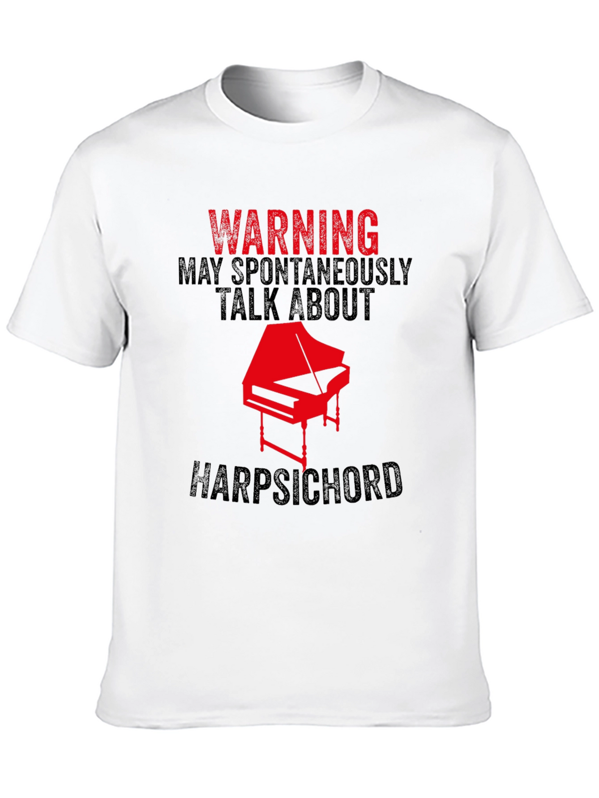 Warning Harpsichord T-Shirt - Musician Novelty Tee