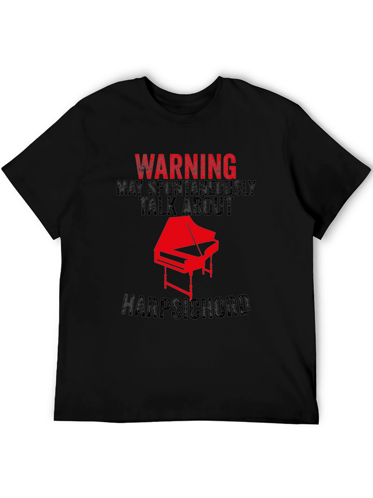 Warning Harpsichord T-Shirt - Musician Novelty Tee