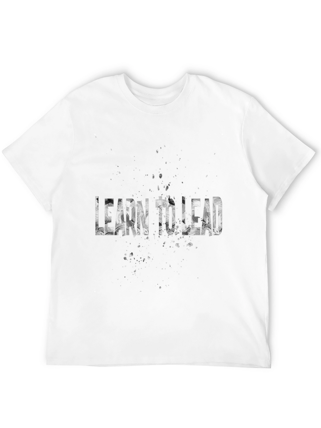 Learn to Lead Graphic T-Shirt - Motivational Tee