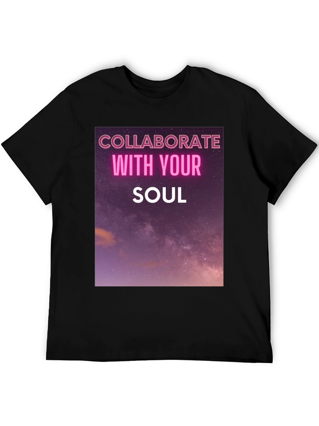 Collaborate With Your Soul Graphic Tee