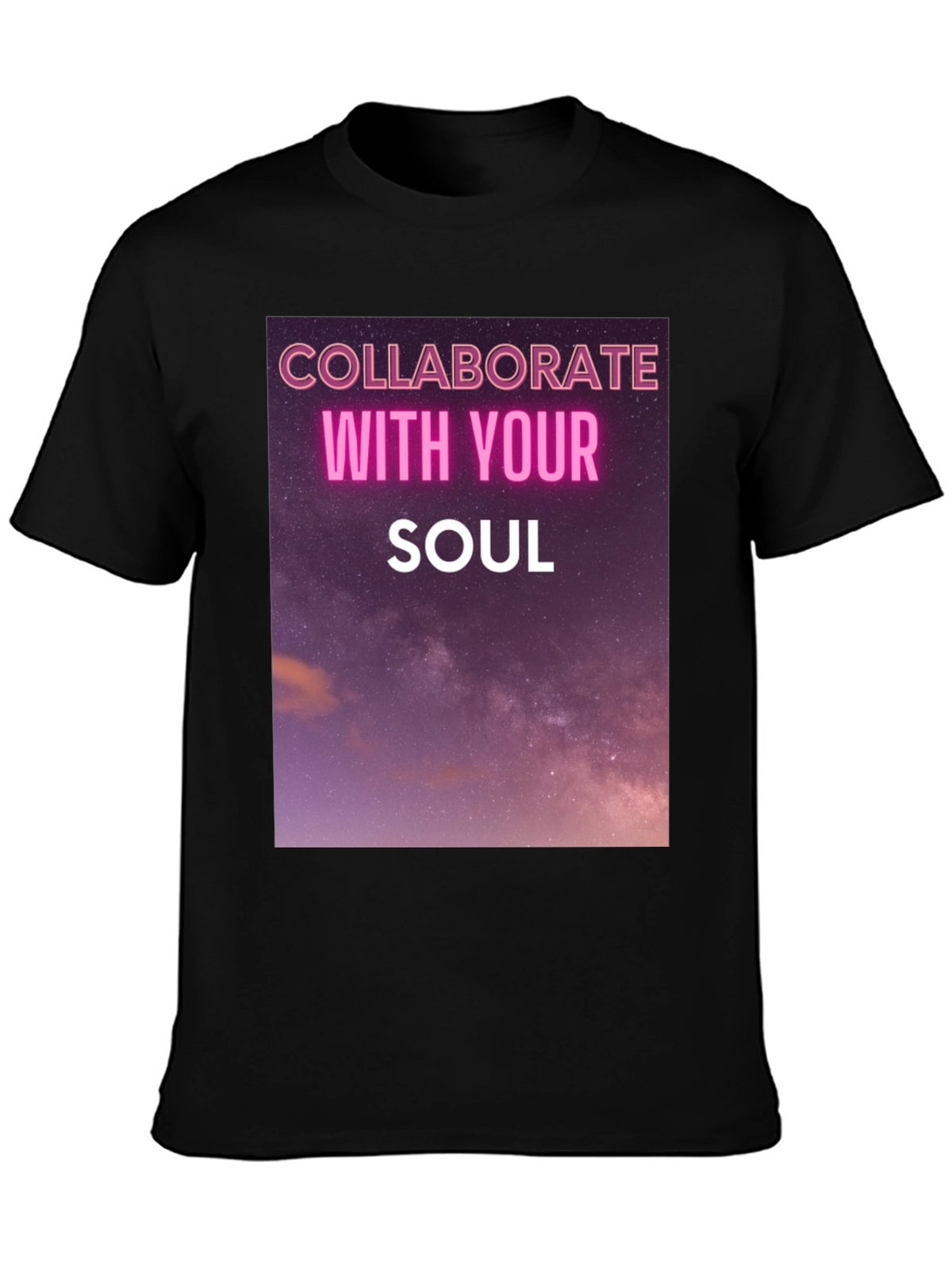 Collaborate With Your Soul Graphic Tee