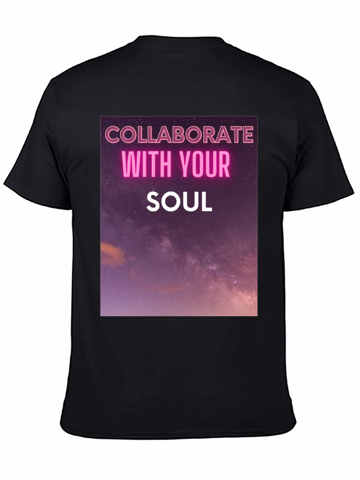 Collaborate With Your Soul Graphic Tee