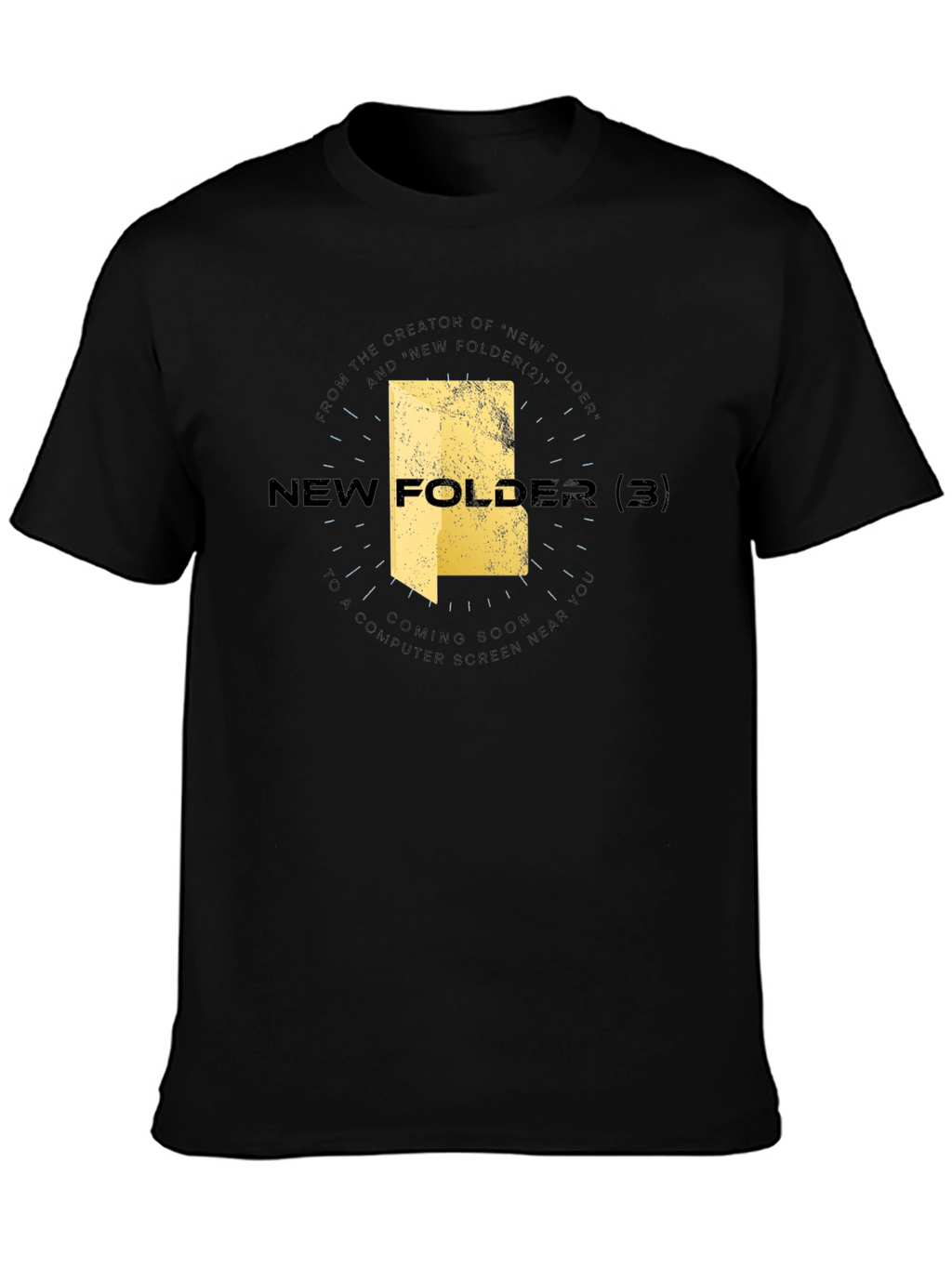New Folder 3 T-Shirt - Geeky & Stylish