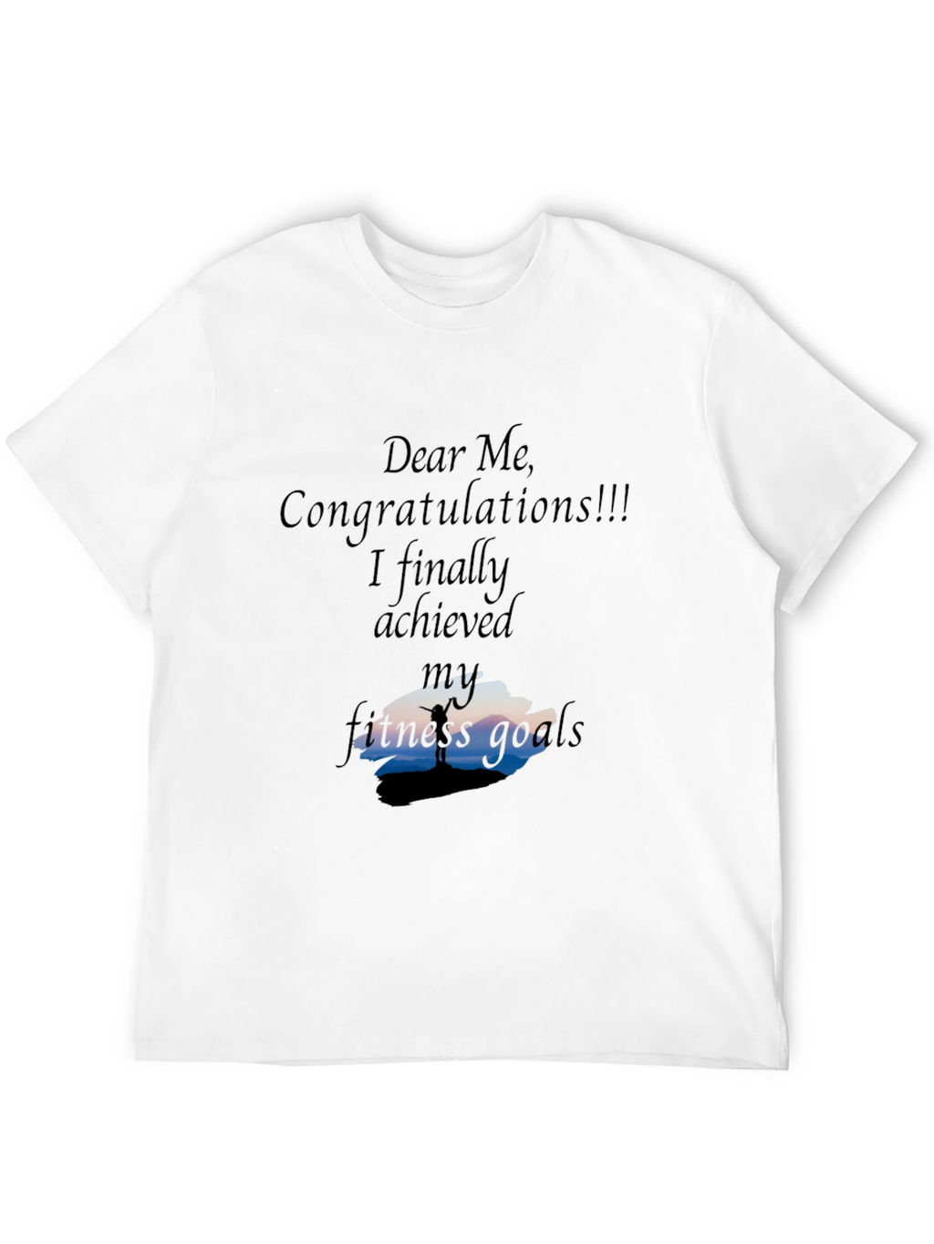 Fitness Goals Achieved T-Shirt