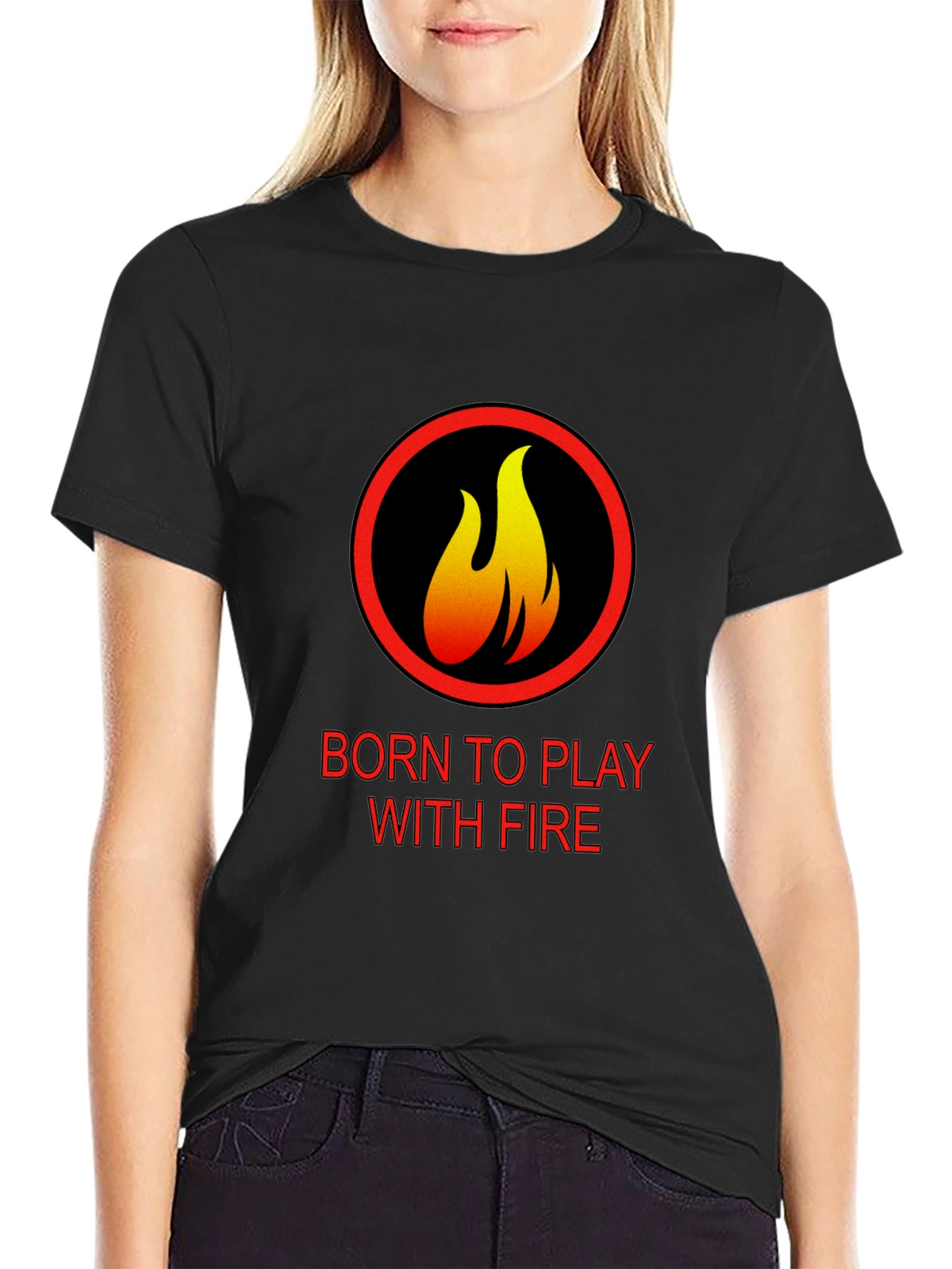 Born to Play with Fire Graphic T-Shirt