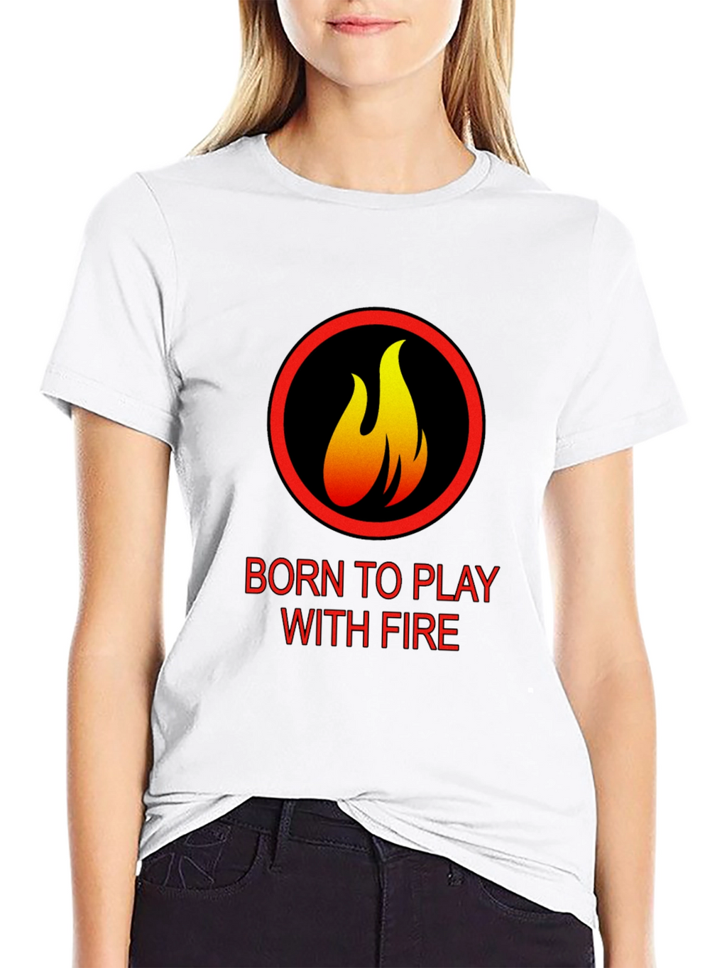 Born to Play with Fire Graphic T-Shirt