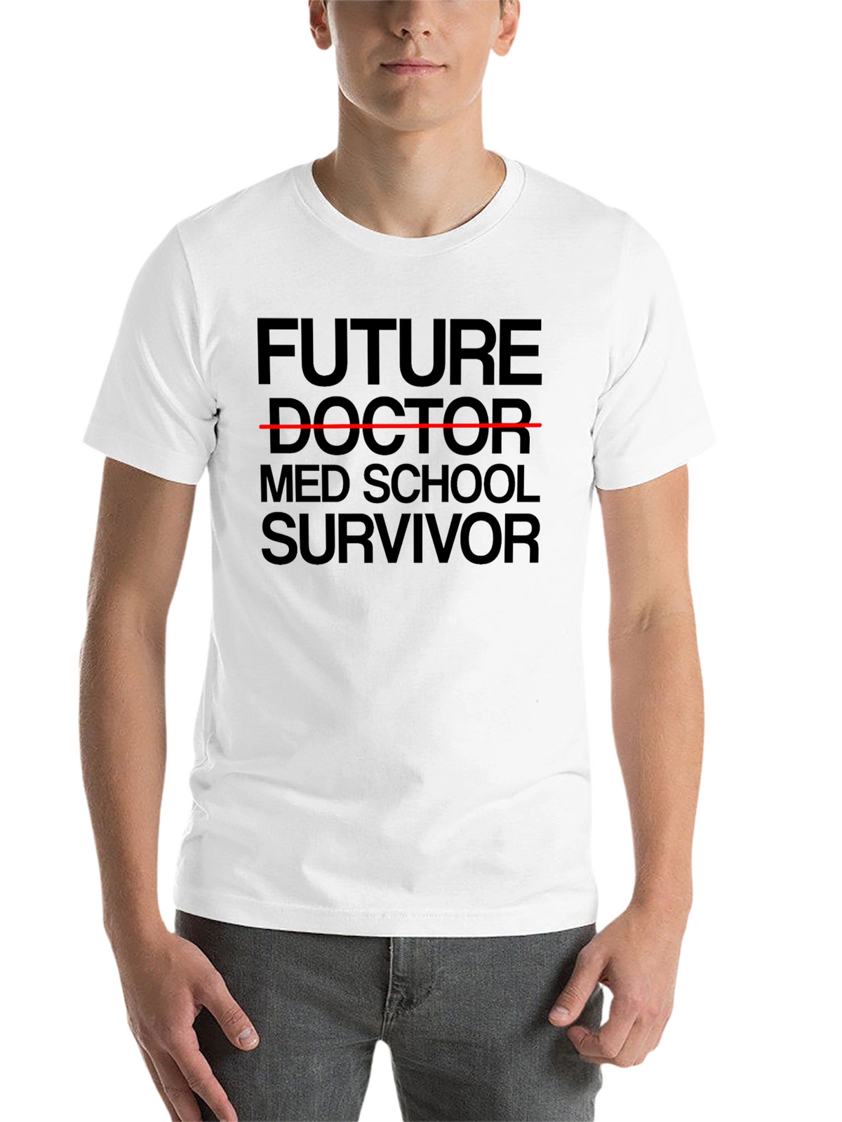 Future Doctor Med School Survivor T-Shirt