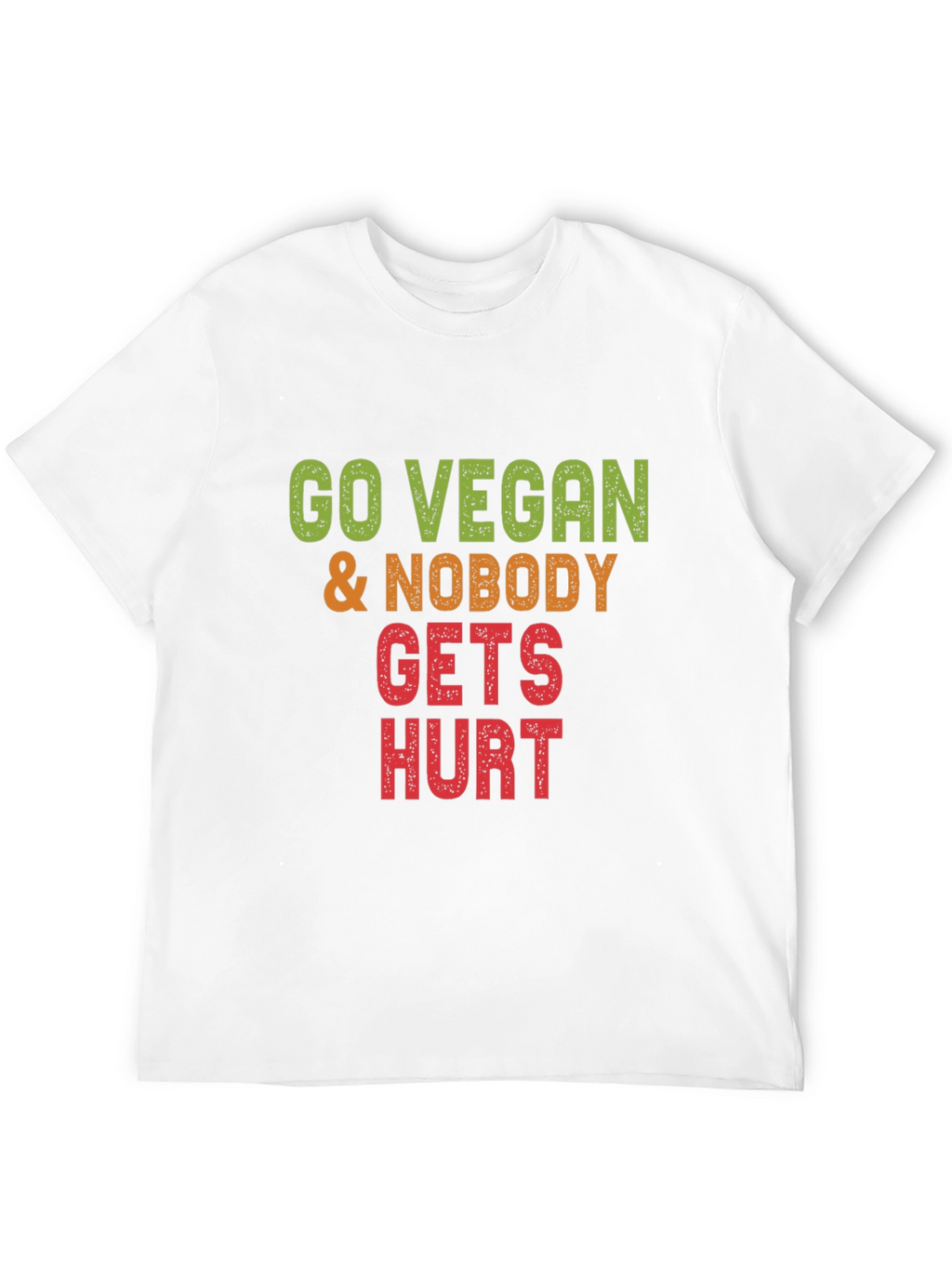 Go Vegan Nobody Gets Hurt Graphic Tee