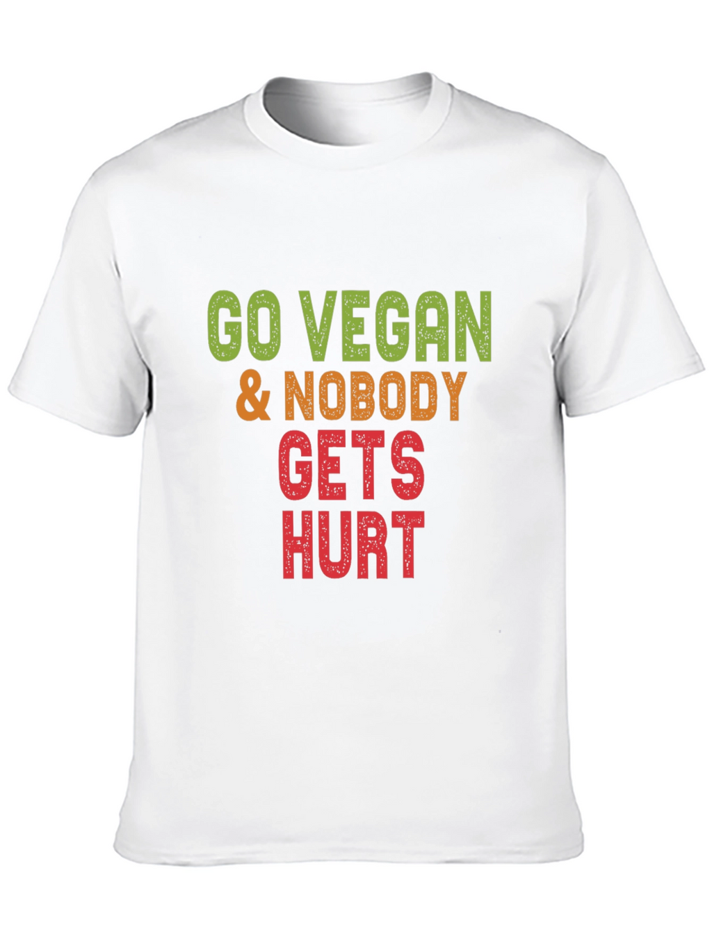 Go Vegan Nobody Gets Hurt Graphic Tee