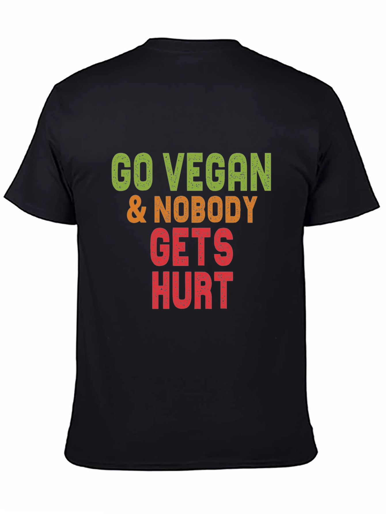 Go Vegan Nobody Gets Hurt Graphic Tee