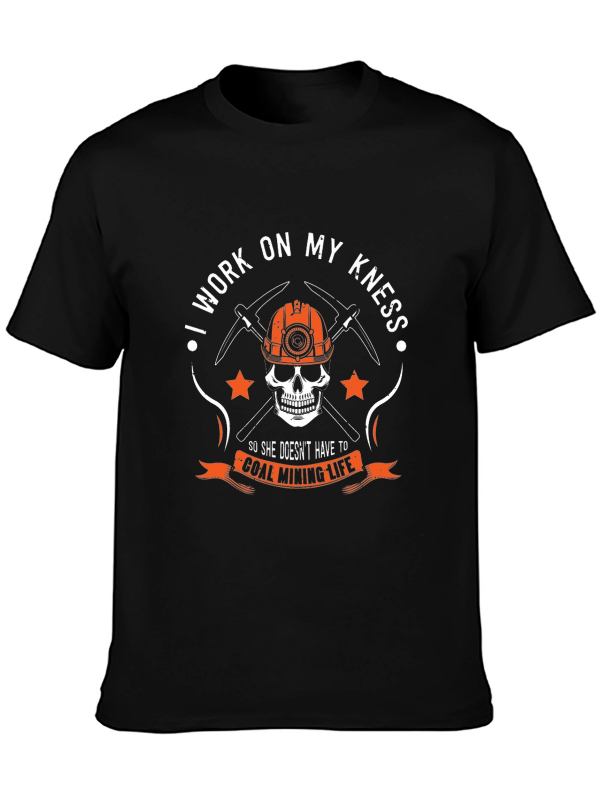 Coal Mining Life T-Shirt