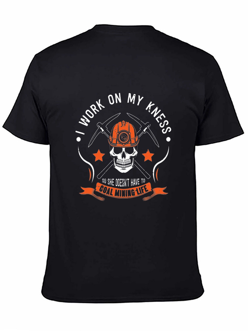 Coal Mining Life T-Shirt
