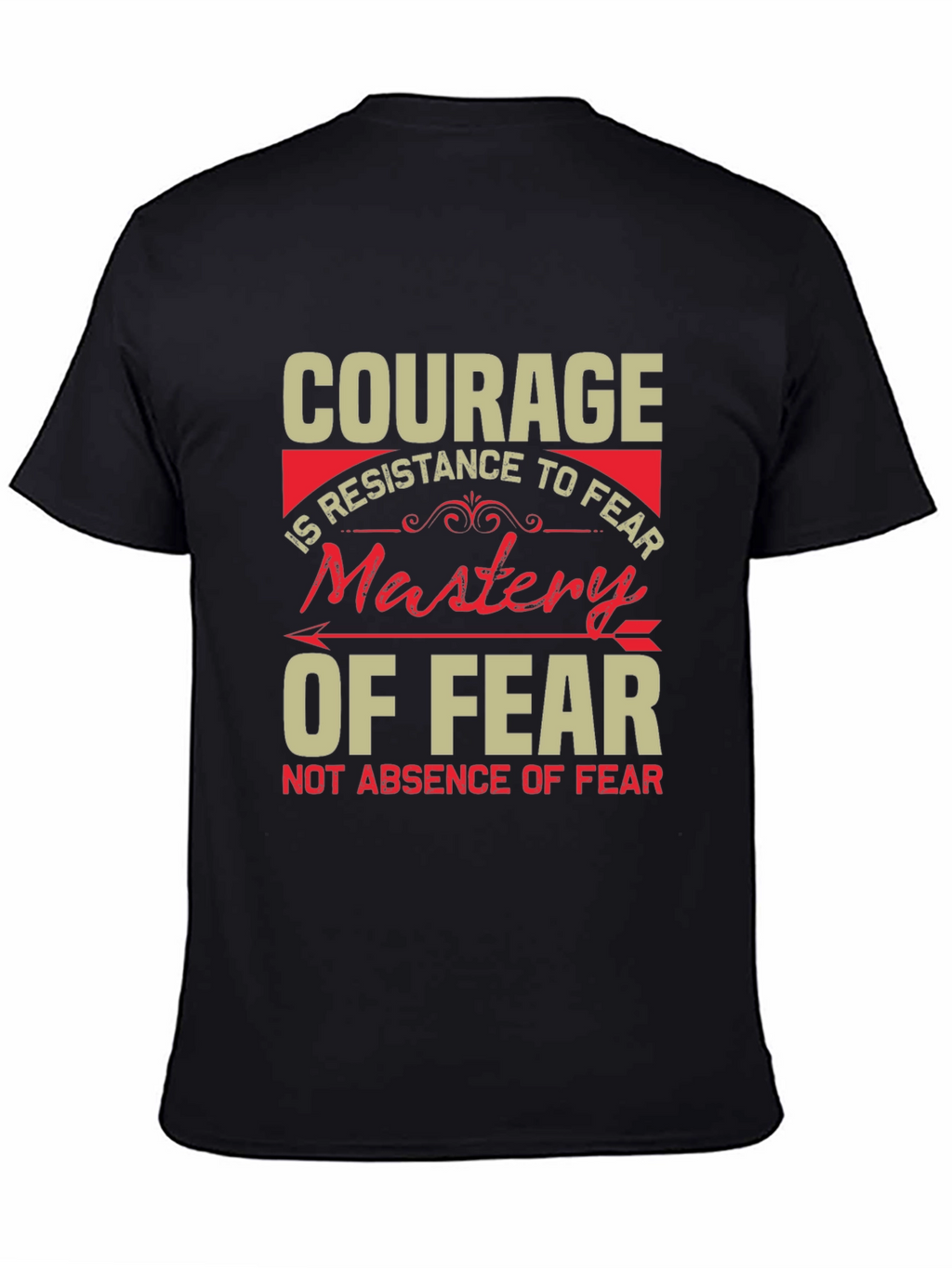 Courage Mastery of Fear Graphic Tee - Black