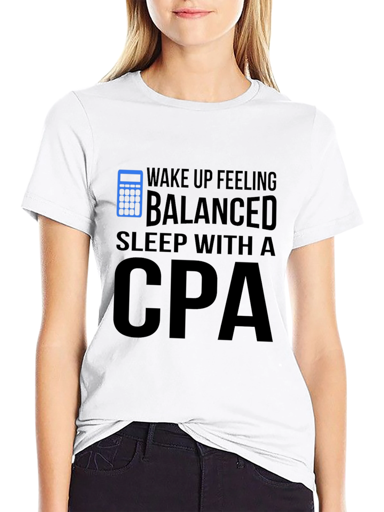 Wake Up Feeling Balanced CPA T-Shirt