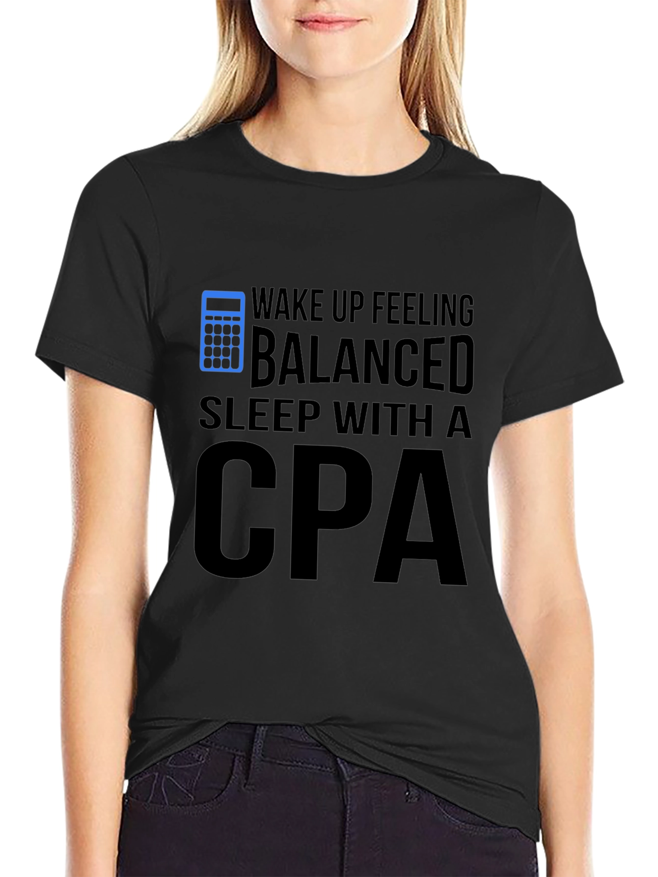 Wake Up Feeling Balanced CPA T-Shirt