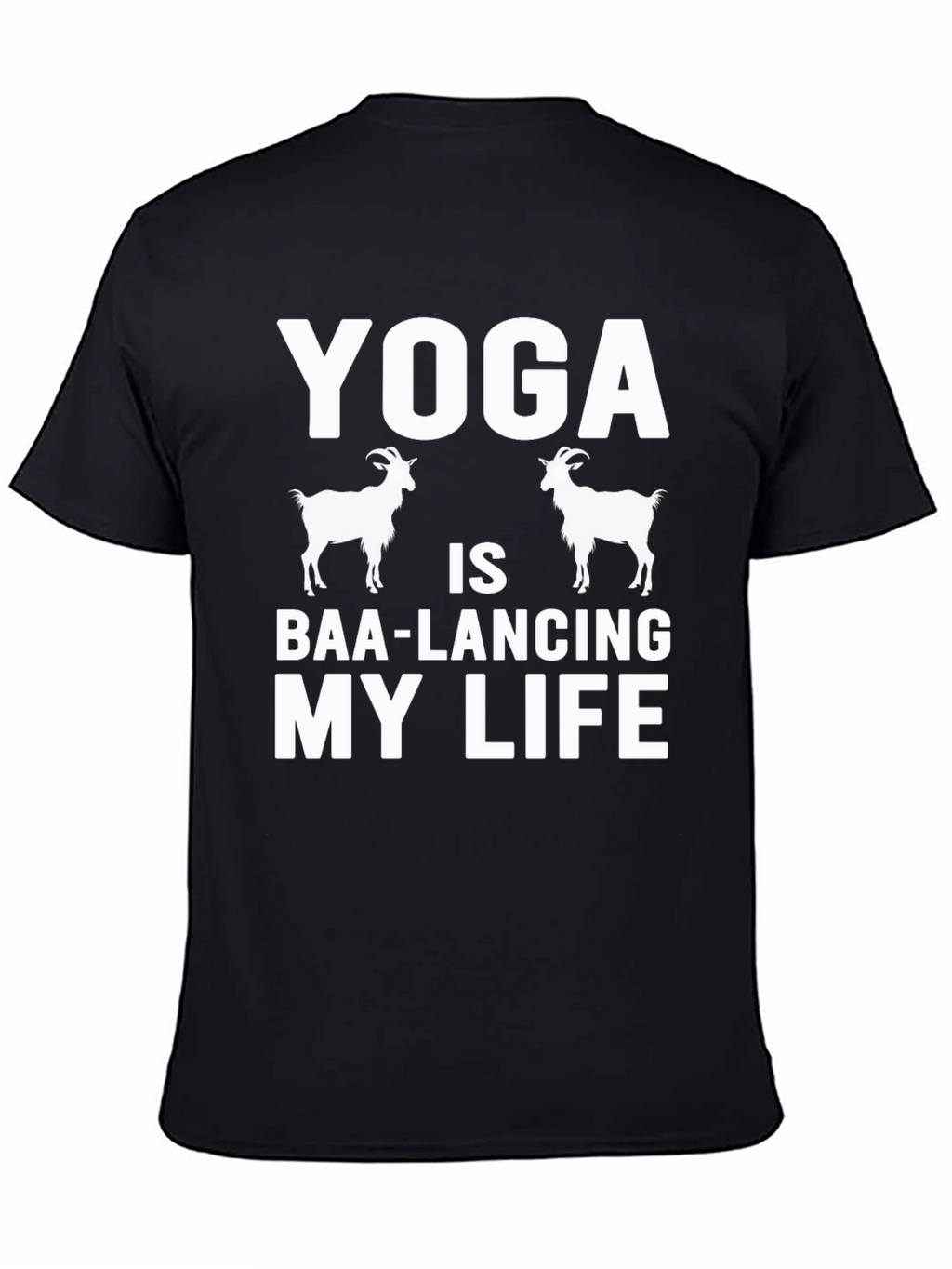 Yoga Goat T-Shirt - Baa-lancing My Life Tee