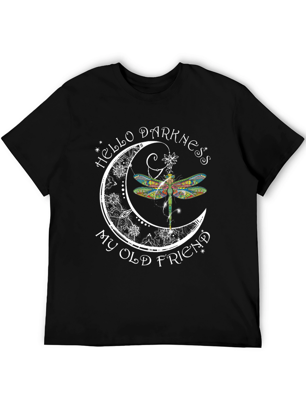 Hello Darkness My Old Friend Dragonfly Graphic Tee
