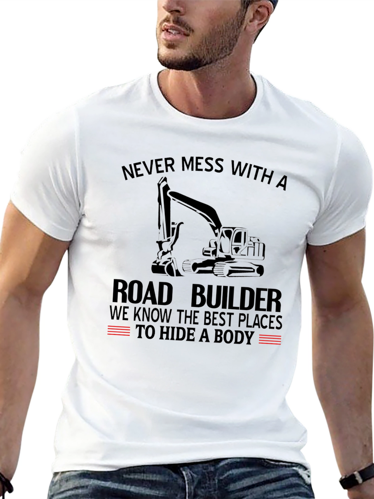 Road Builder T-Shirt - Funny Construction Tee