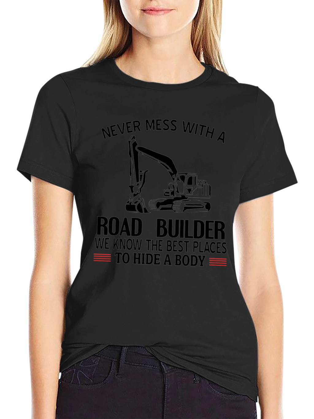 Road Builder T-Shirt - Funny Construction Tee