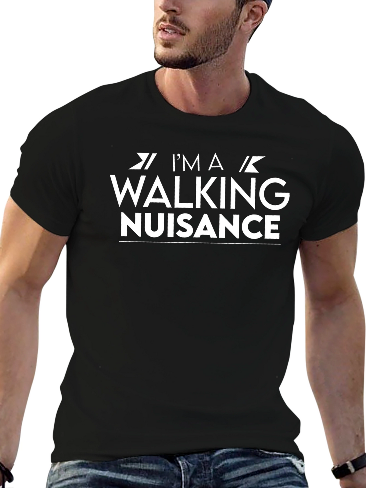 Im A Walking Nuisance Black T-Shirt