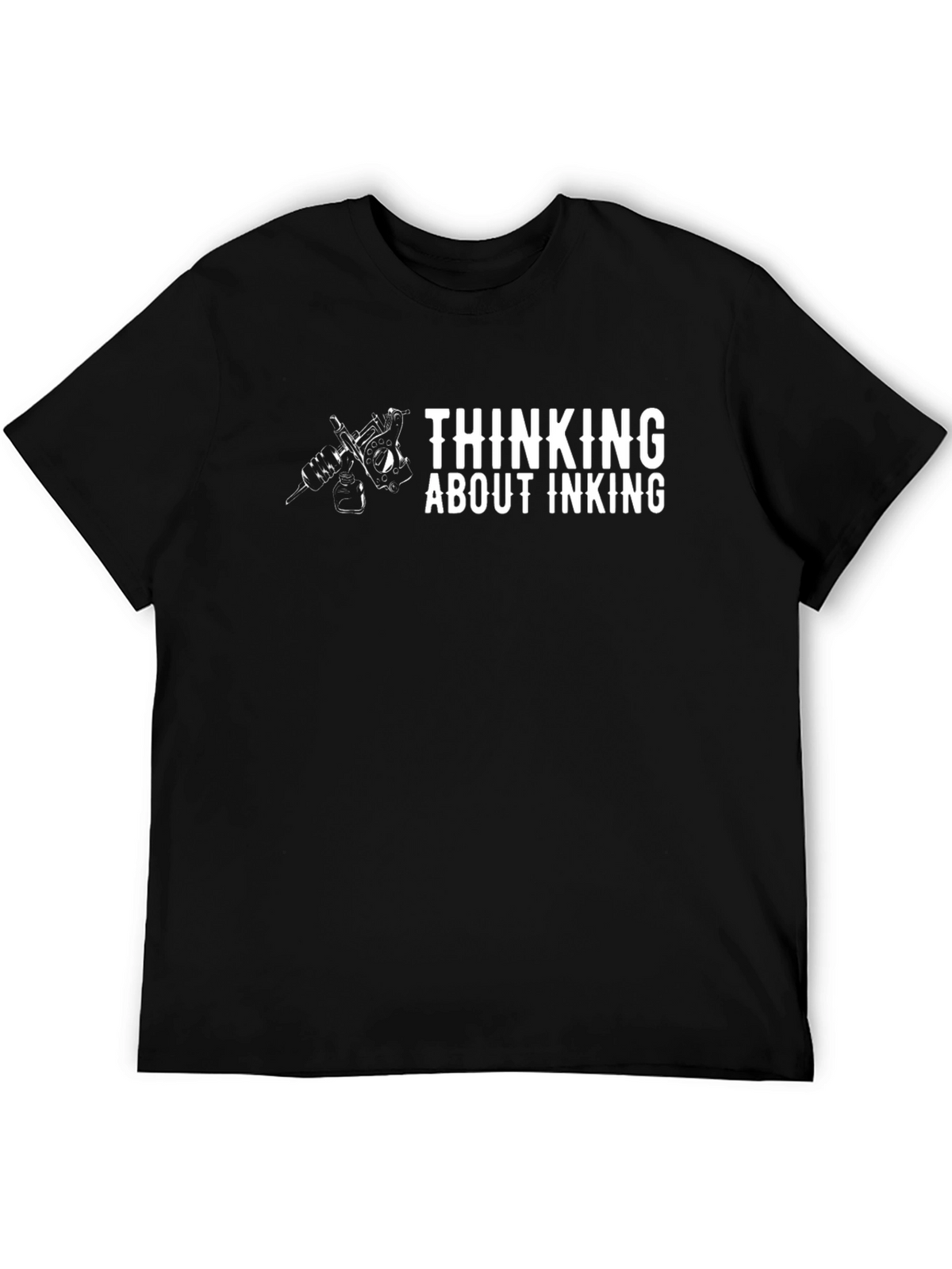 Thinking About Inking Tattoo T-Shirt