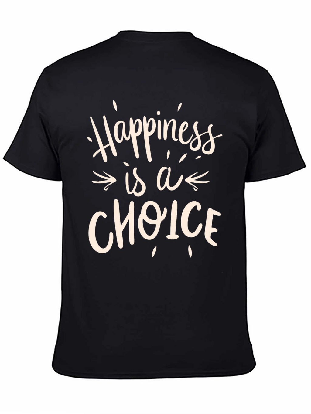 Happiness is a Choice Graphic Tee