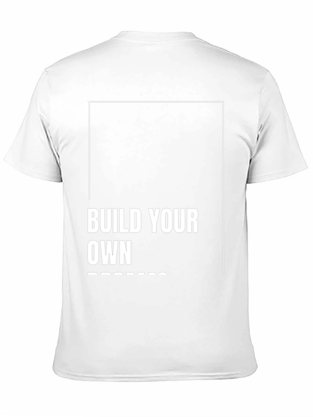 Build Your Own Dreams Black T-Shirt