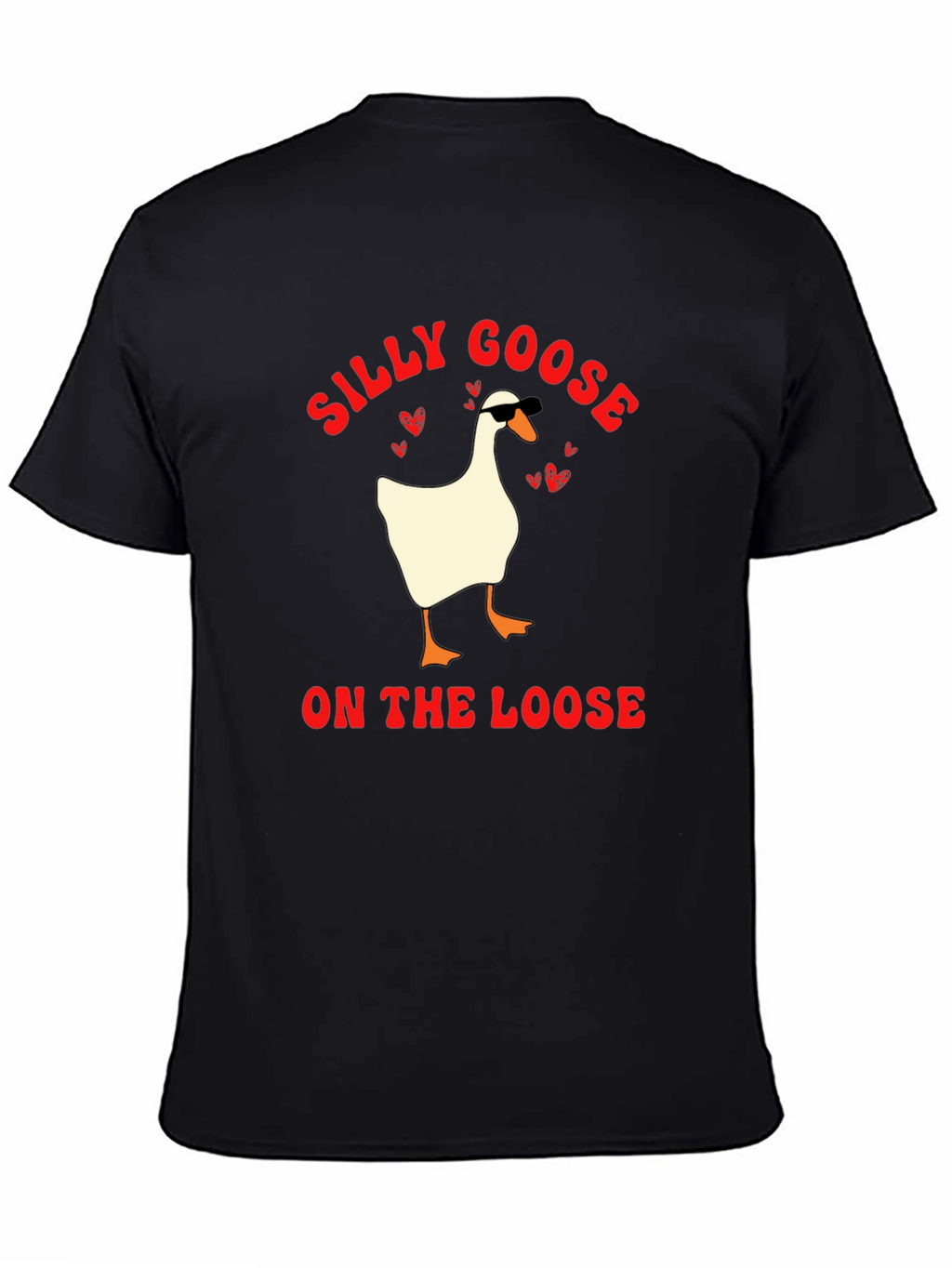 Silly Goose On The Loose T-Shirt