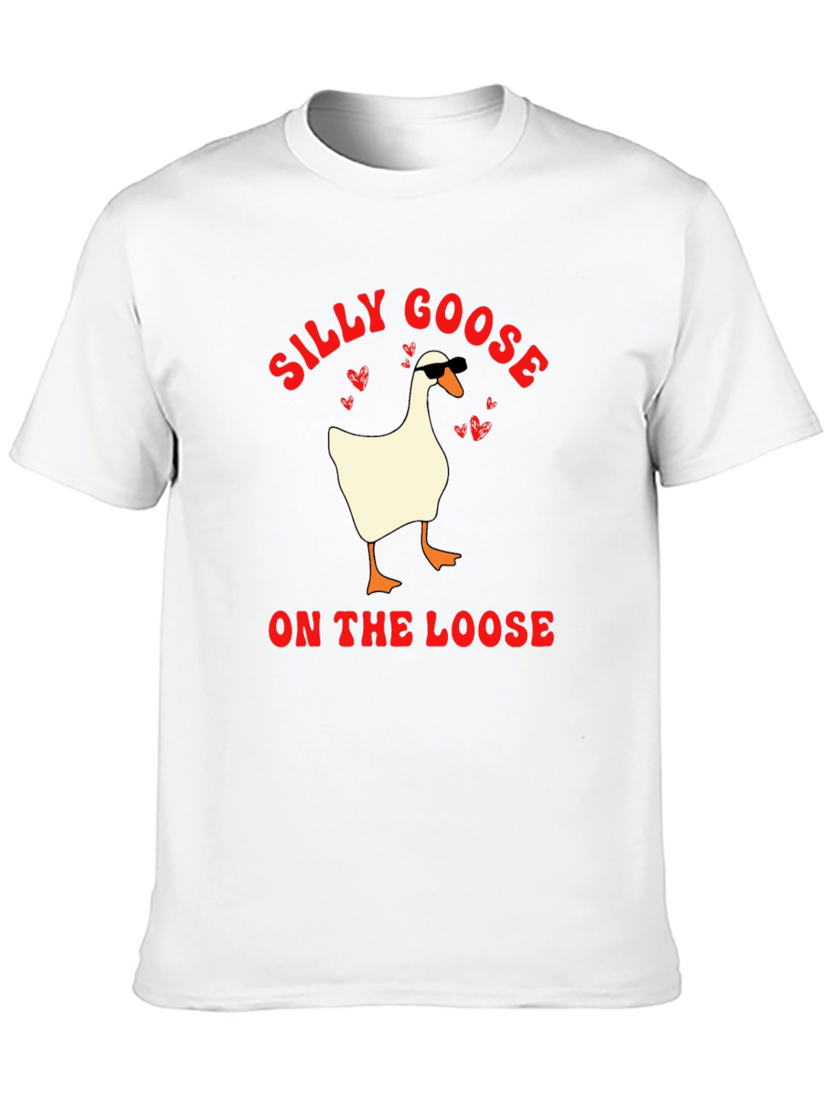 Silly Goose On The Loose T-Shirt