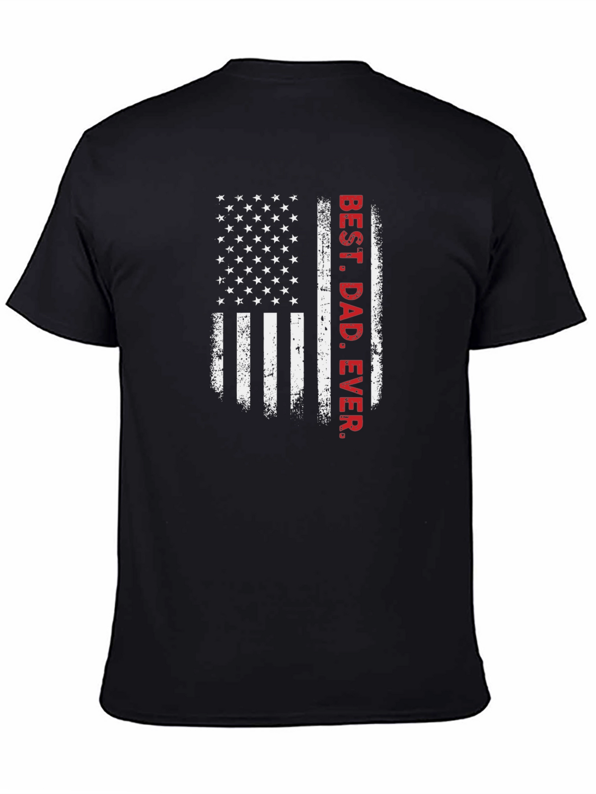 Best Dad Ever American Flag T-Shirt