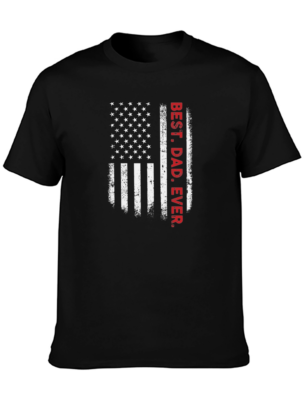 Best Dad Ever American Flag T-Shirt