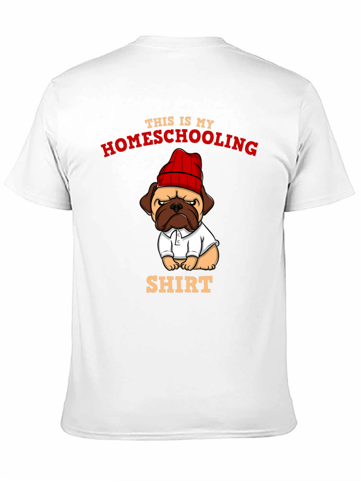 Homeschooling Pug T-Shirt