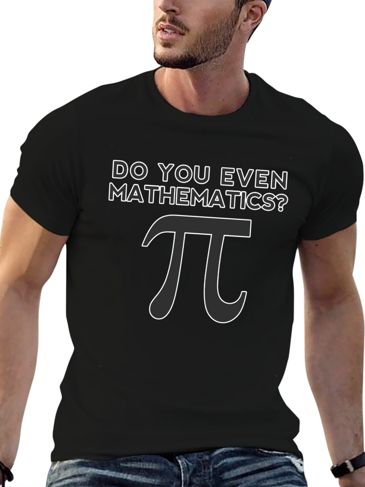 Do You Even Mathematics? Pi T-Shirt