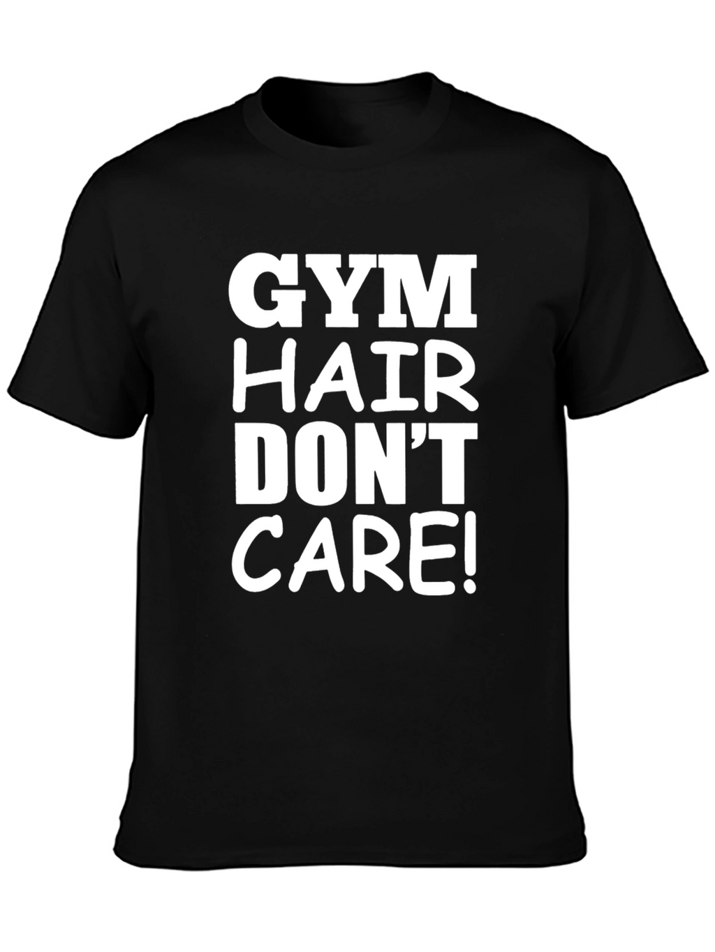 Gym Hair Dont Care Tee - Workout Shirt