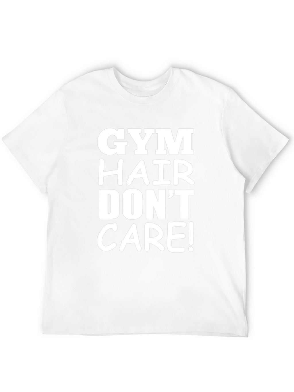 Gym Hair Dont Care Tee - Workout Shirt