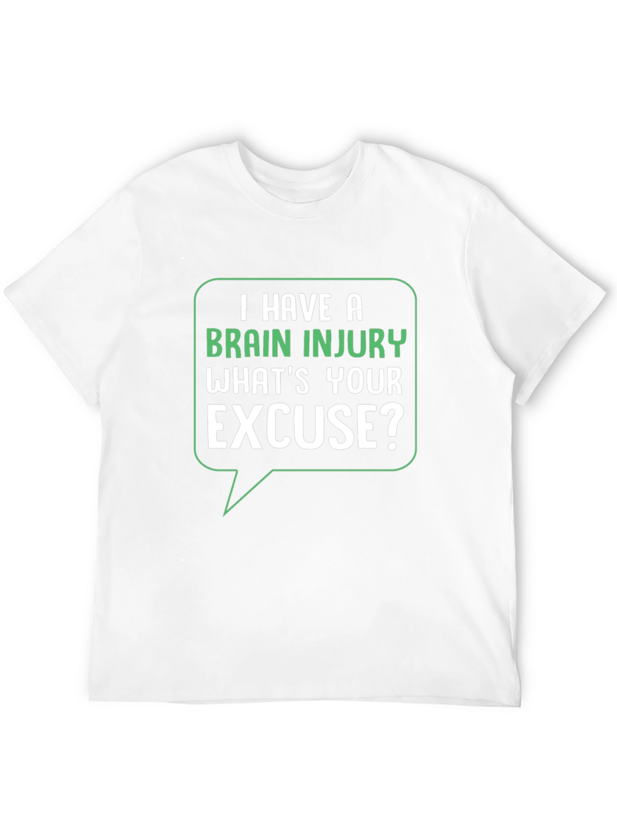 Brain Injury Excuse T-Shirt - Funny Graphic Tee