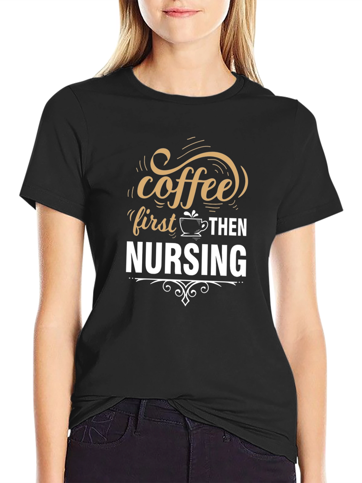 Coffee First Nursing T-Shirt
