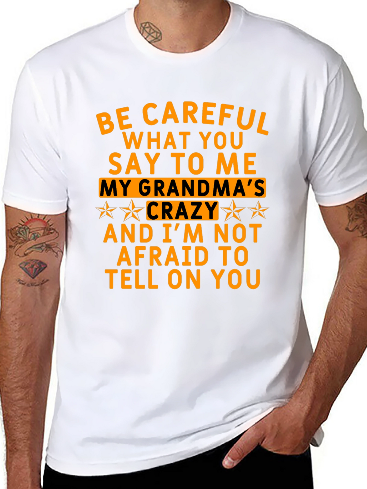 Be Careful What You Say T-Shirt