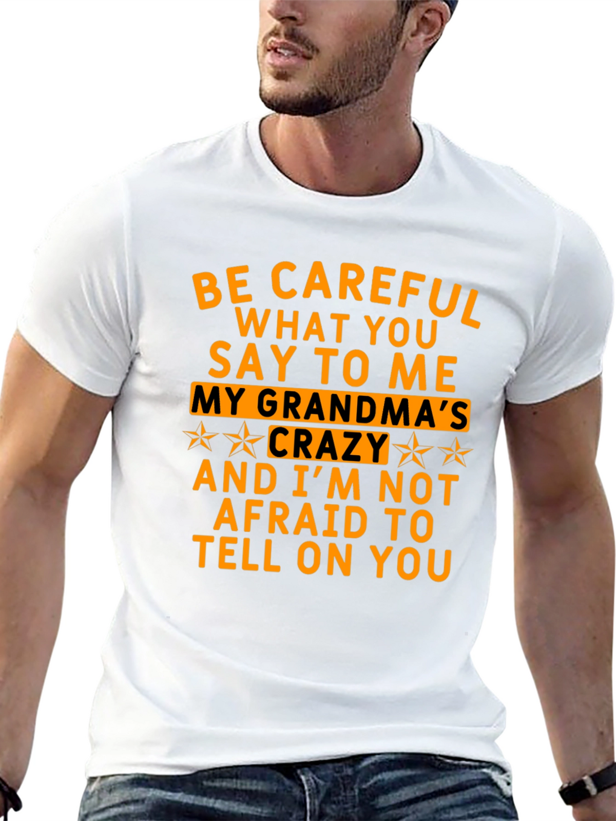 Be Careful What You Say T-Shirt