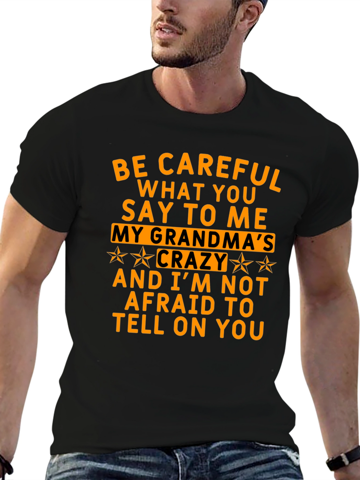 Be Careful What You Say T-Shirt