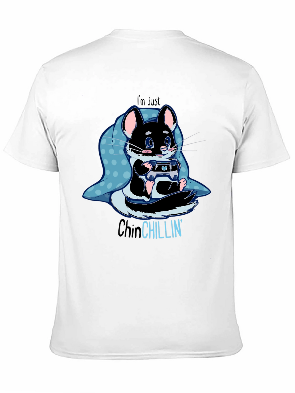 ChinCHILLIN Gaming T-Shirt - Cute Rodent Gamer Tee