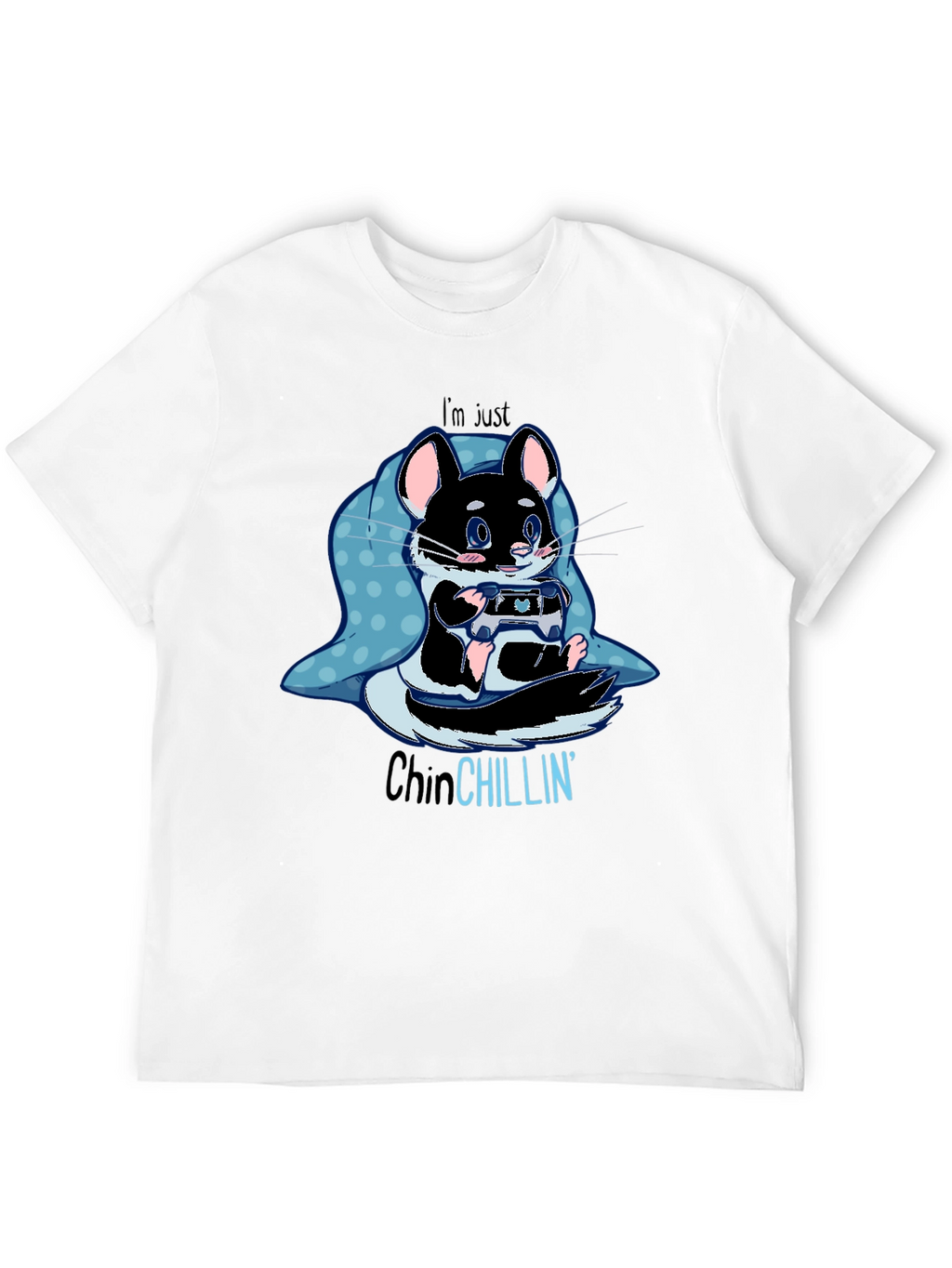 ChinCHILLIN Gaming T-Shirt - Cute Rodent Gamer Tee