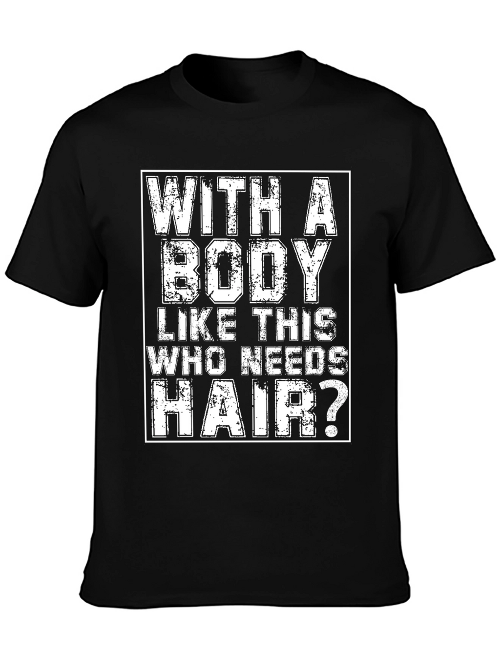 Funny Body Hair T-Shirt