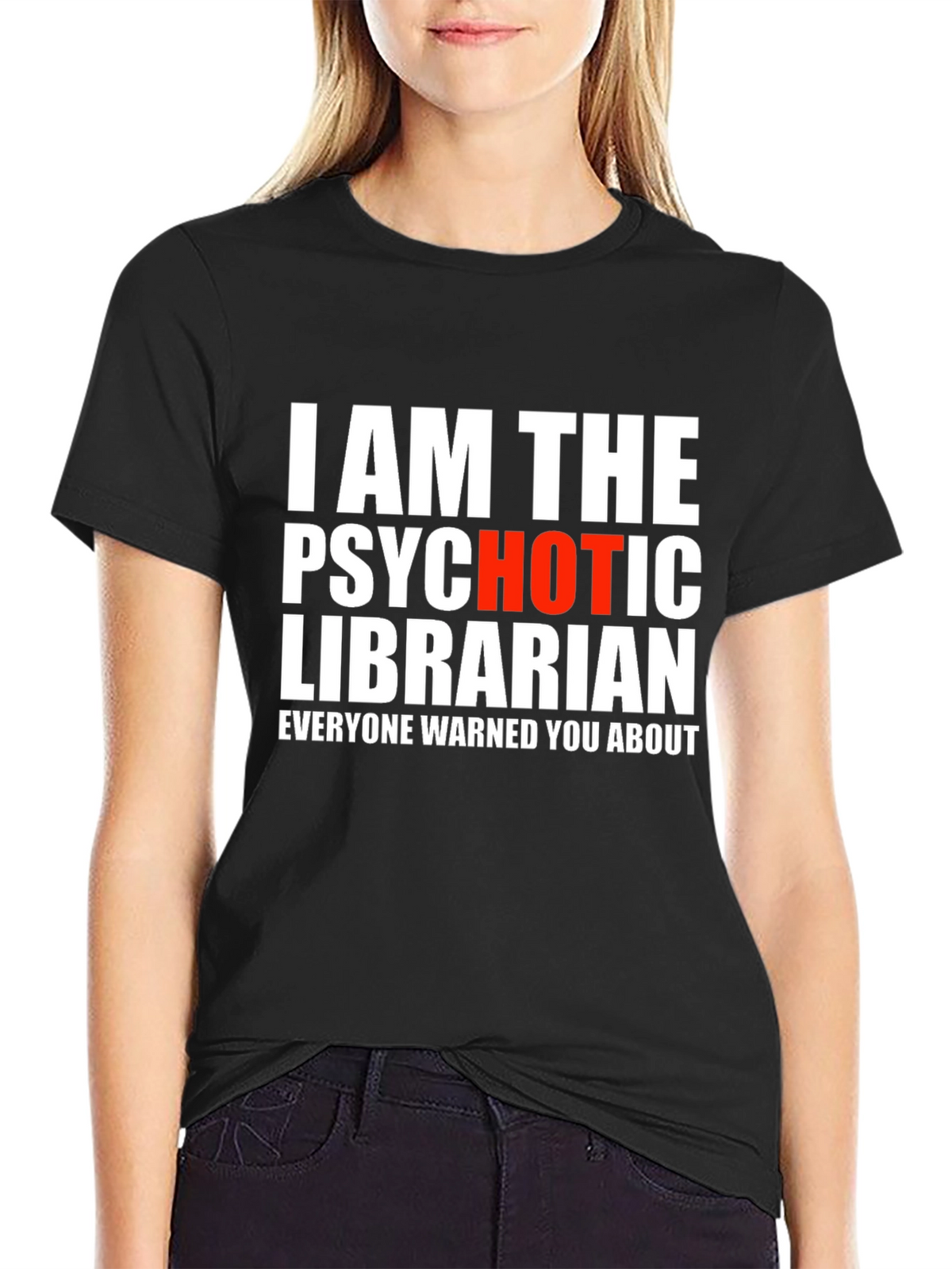 Psychotic Librarian T-Shirt - Novelty Graphic Tee