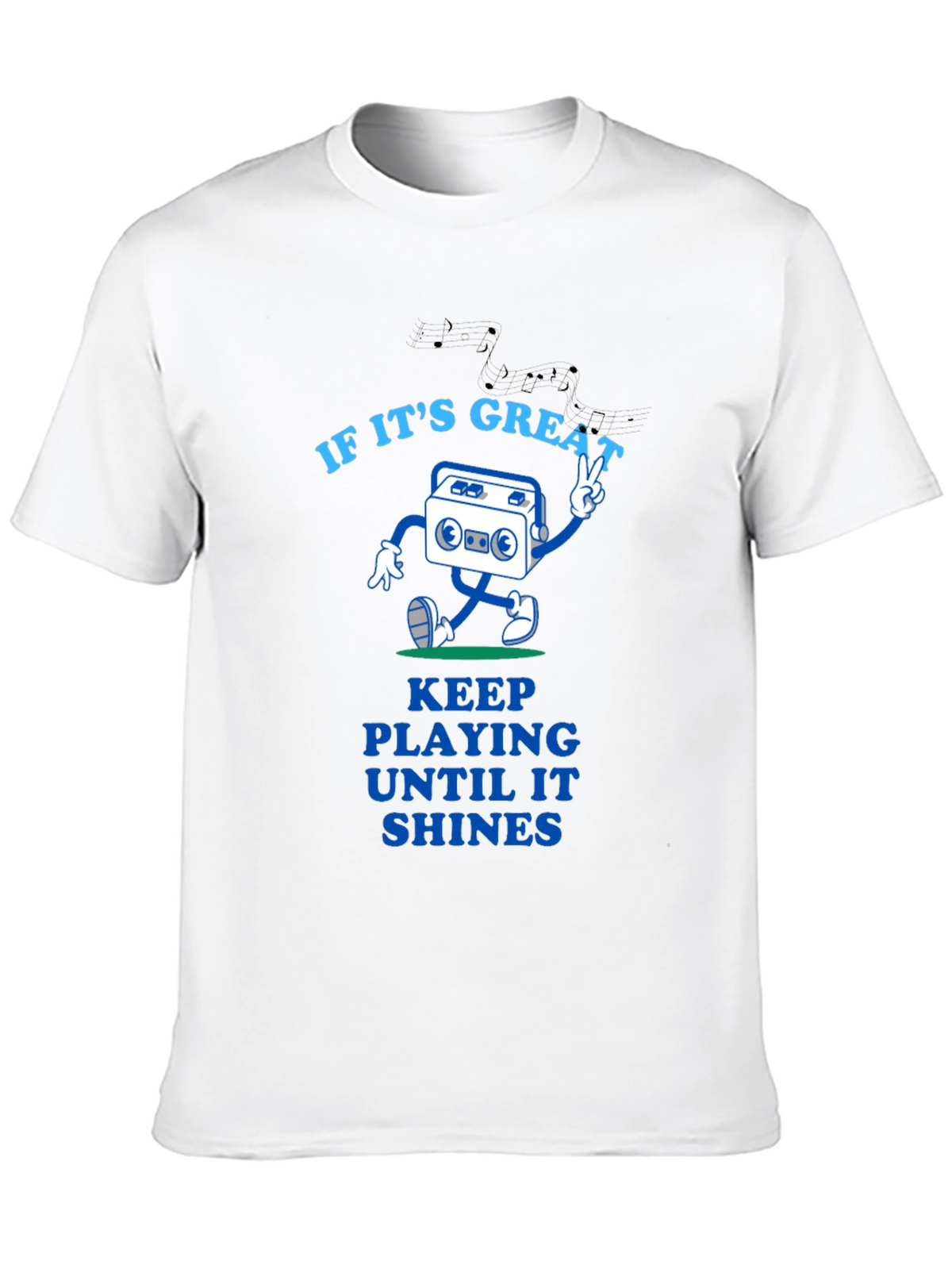 Great Tunes Tee - Play Until It Shines