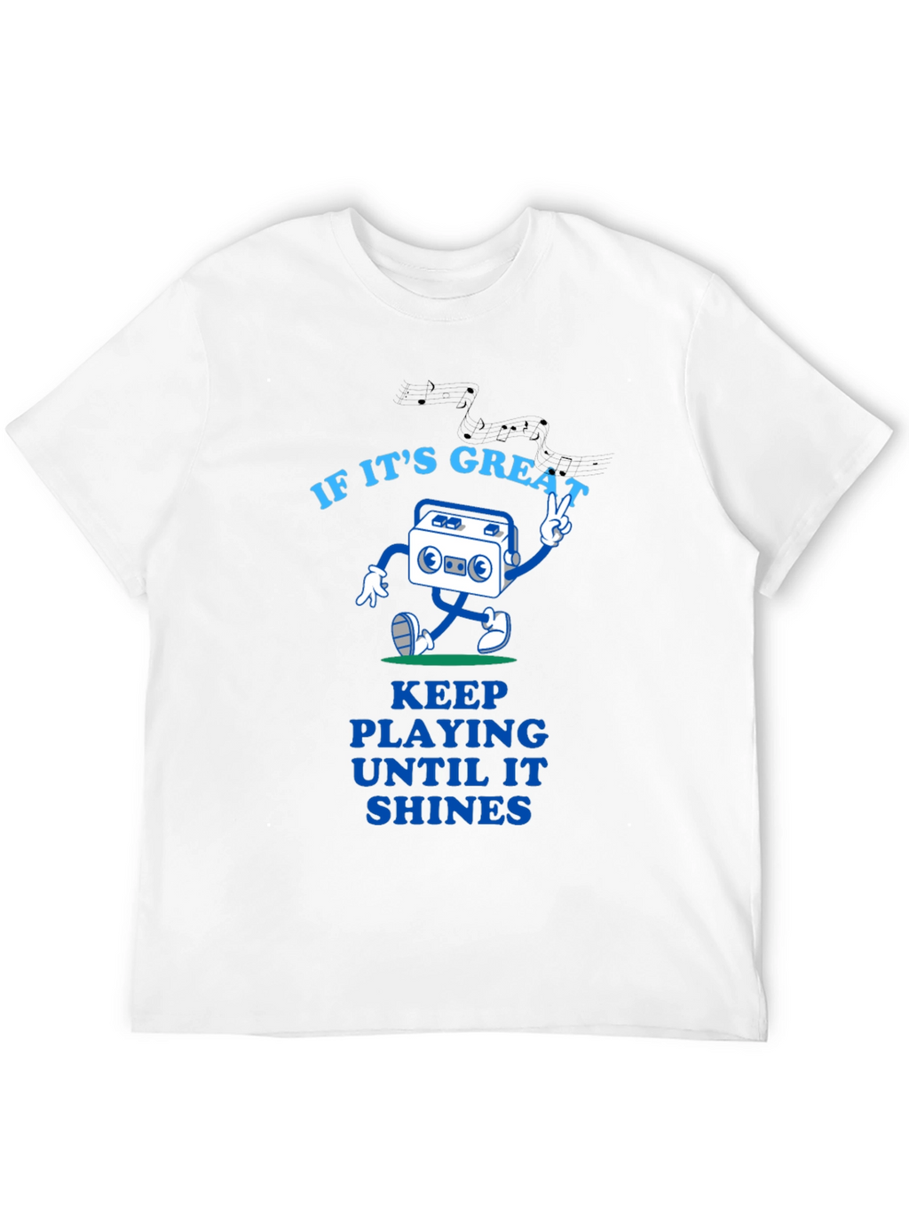 Great Tunes Tee - Play Until It Shines