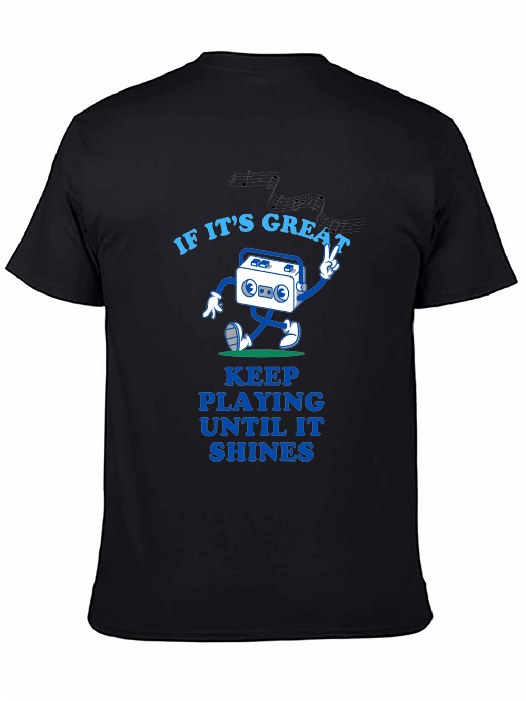 Great Tunes Tee - Play Until It Shines