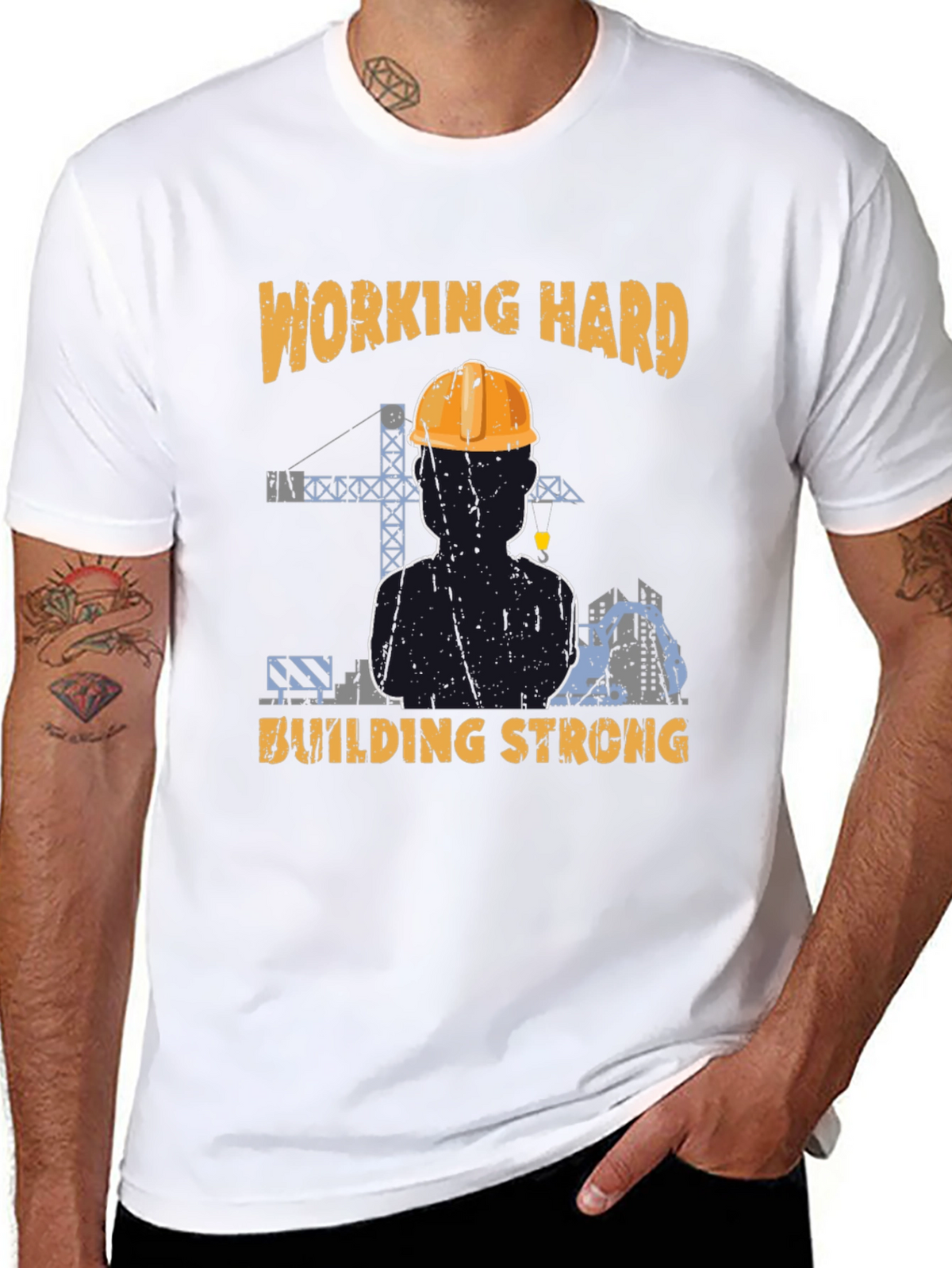 Working Hard Building Strong T-Shirt