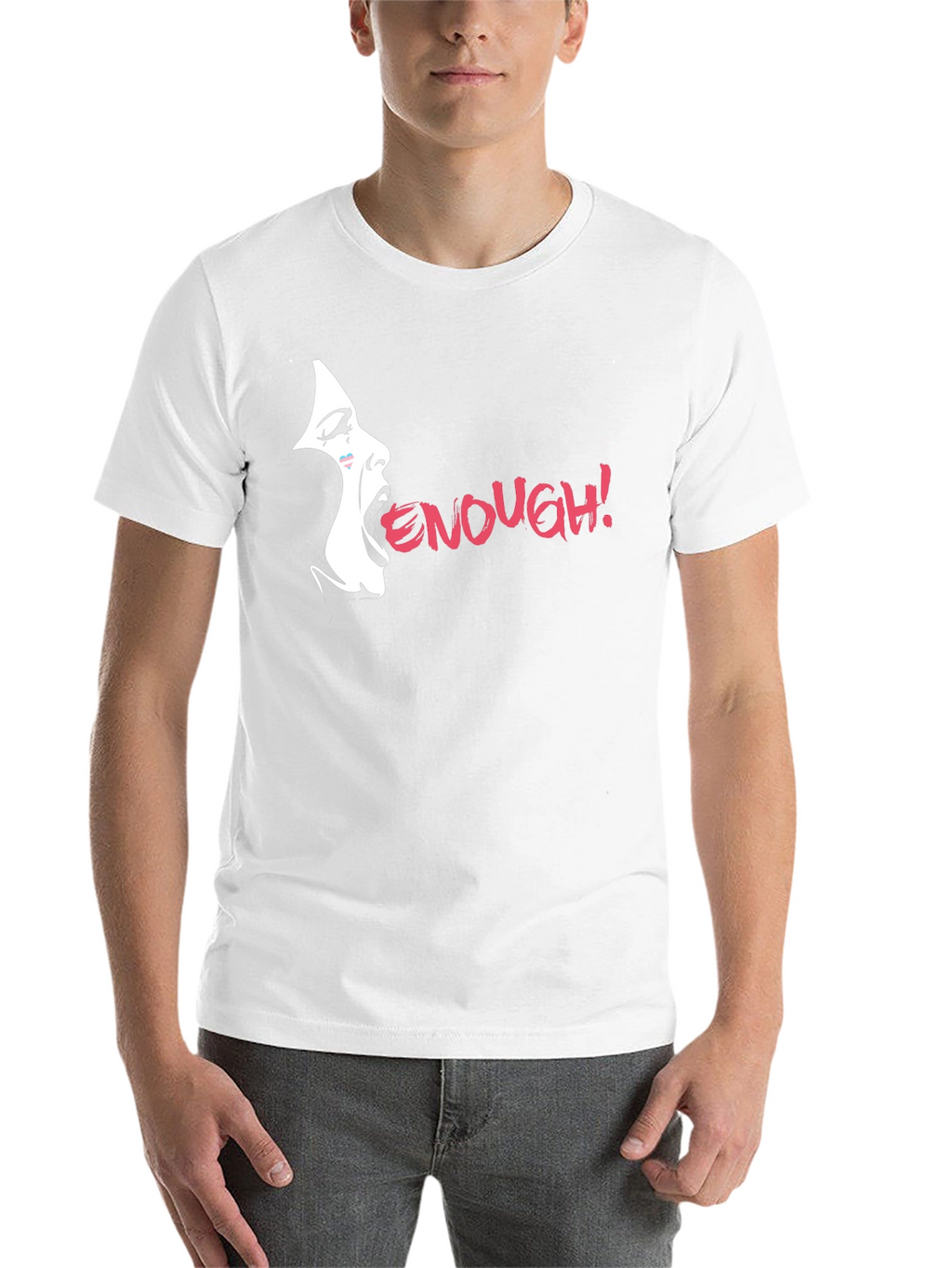 Enough! Graphic Tee - Bold Statement Shirt